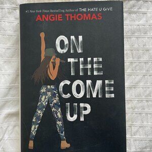 SIGNED COPY On The Come Up by Angie Thomas